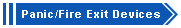 Fire exit manufacturer Panic Exit device